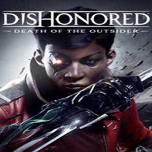 Dishonored Death of the Outsider