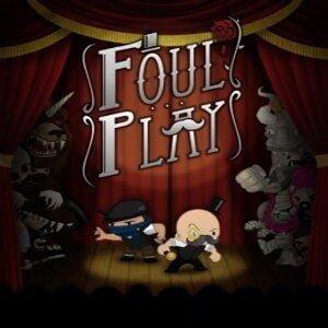 Foul Play (for PC) Steam