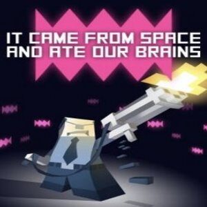 It came from space, and ate our brains (for PC) Steam