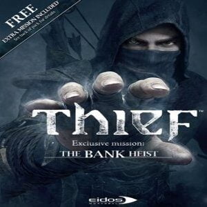 Thief (include the bank heist DLC) (for PC) Steam