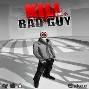 Kill The Bad Guy (for PC) Steam