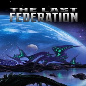 The Last Federation (for PC) Steam