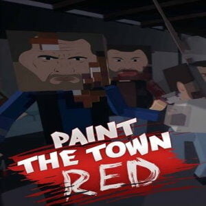 Paint the Town Red (+Early Access) (for PC) Steam