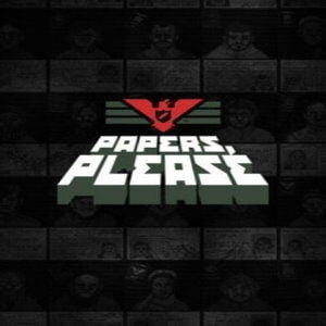 Papers, Please (for PC) Steam