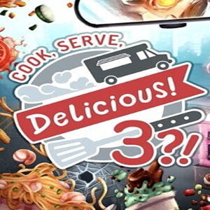 Cook, Serve, Delicious! 3?! (for PC) Steam
