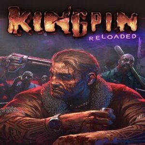 Kingpin: Reloaded (for PC) Steam