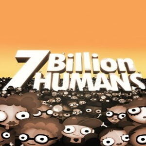 7 Billion Humans (for PC) Steam