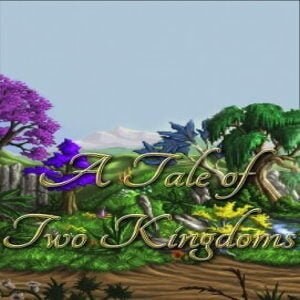 A Tale of Two Kingdoms (for PC) Steam