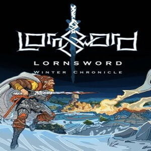 Lornsword Winter Chronicle (for PC) Steam
