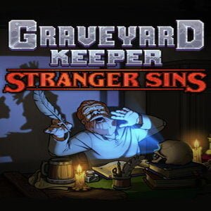 Graveyard Keeper - Stranger Sins (for PC) Steam