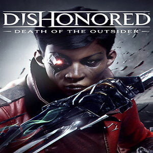 Dishonored: Death of the Outsider (for PC) Steam