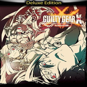 Guilty Gear Xrd -Revelator- Deluxe Edition (for PC) Steam