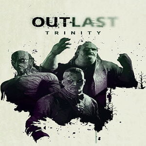 Outlast Trinity (for PC) Steam