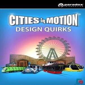 Cities in Motion: Design Quirks (for PC) Steam