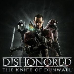 Dishonored: The Knife of Dunwall (for PC) Steam