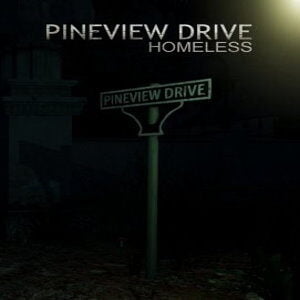 Pineview Drive - Homeless (for PC) Steam