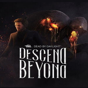 Dead by Daylight - Descend Beyond chapter (for PC) Steam