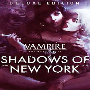 Vampire: The Masquerade - Shadows of New York - Deluxe Edition (for PC) Steam