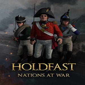 Holdfast: Nations At War (for PC) Steam