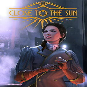 Close to the Sun (for PC) Steam