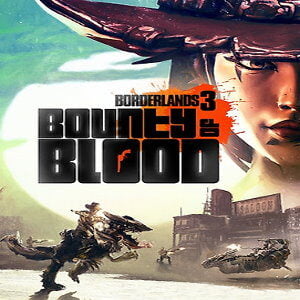 Borderlands 3: Bounty of Blood (for PC) Steam