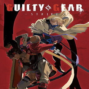 Guilty Gear -Strive- (for PC) Steam
