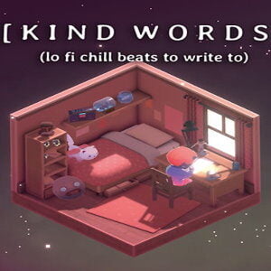 Kind Words (lo fi chill beats to write to) (for PC) Steam