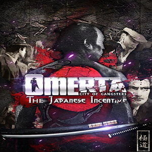 Omerta - The Japanese Incentive (for PC) Steam