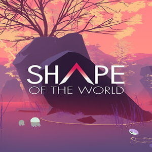 Shape of the World (for PC) Steam