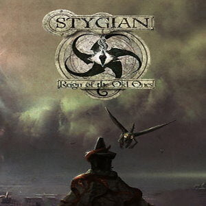 Stygian: Reign of the Old Ones