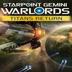 Starpoint Gemini Warlords: Titans Return