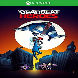 Deadbeat Heroes Xbox ONE