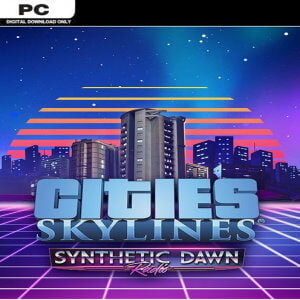 CITIES SKYLINES PC - SYNTHETIC DAWN RADIO DLC - STEAM