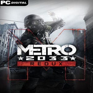 METRO 2033 REDUX PC (for PC) Steam