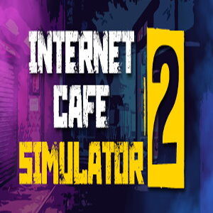 Internet Cafe Simulator 2 (for PC) Steam