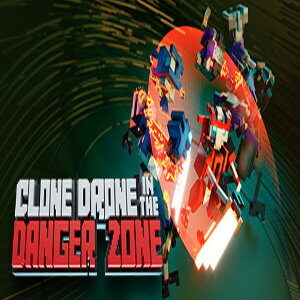 Clone Drone in the Danger Zone (for PC) Steam