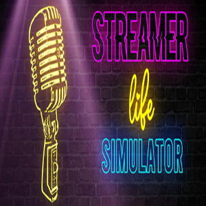 Streamer Life Simulator (for PC) Steam