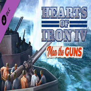Expansion - Hearts of Iron IV: Man the Guns (for PC) Steam