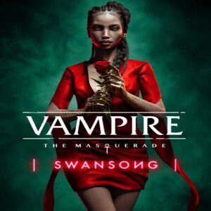 VAMPIRE: THE MASQUERADE – SWANSONG PC